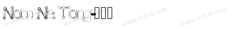 Nom Na Tong字体转换